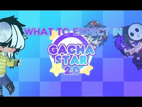 GACHA STAR